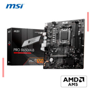 PLACA MSI PRO B650M-B, CHIPSET AMD B650, SOCKET AMD AM5, mATX